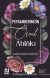 Peygamberimizin Örnek Ahlakı