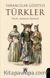Yabancılar Gözüyle Türkler