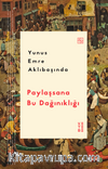 Paylaşsana Bu Dağınıklığı