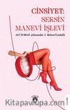 Cinsiyet: Seksin Manevi İşlevi