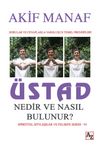 Üstad Nedir ve Nasıl Bulunur?