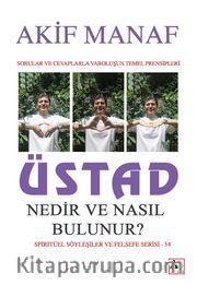 Üstad Nedir ve Nasıl Bulunur?