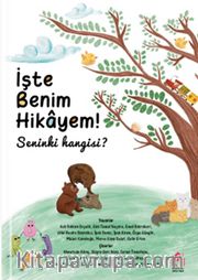 İşte Benim Hikayem : Seninki Hangisi ?