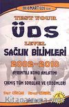Test Your ÜDS Level Sağlık Bilimleri 2002-2010