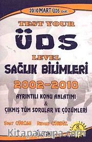 Test Your ÜDS Level Sağlık Bilimleri 2002-2010
