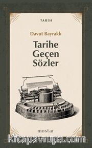 Tarihe Geçen Sözler