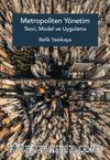 Metropoliten Yönetim Teori, Model ve Uygulama