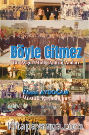 Böyle Gitmez