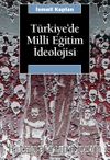 Türkiye'de Milli Eğitim İdeolojisi