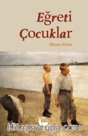 Eğreti Çocuklar