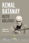 Kemal Batanay Beste Külliyatı