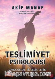 Teslimiyet Psikolojisi