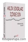 Aklın Sınırları İçinde Din