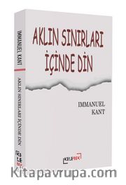Aklın Sınırları İçinde Din