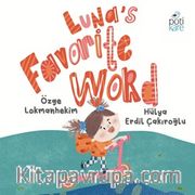 Luna’s Favorİte Word (Ciltli)