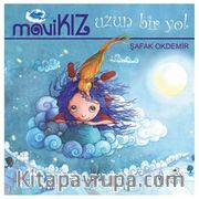 Mavi Kız / Uzun Bir Yol