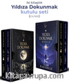 Yıldıza Dokunmak Serisi (Karton Kapak-İkili Kutu)
