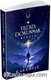 Yıldıza Dokunmak 2: Nebula (Karton Kapak)