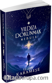 Yıldıza Dokunmak 2: Nebula (Karton Kapak)