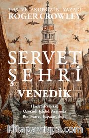 Servet Şehri Venedik