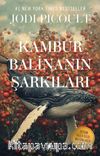 Kambur Balinanın Şarkıları
