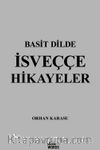 Basit Dilde İsveççe Hikayeler