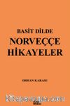 Basit Dilde Norveççe Hikayeler