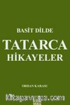 Basit Dilde Tatarca Hikayeler