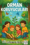 Orman Koruyucuları