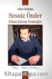 Sessiz Önder Sinan Kazim Özüdoğru