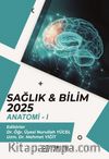 Sağlık - Bilim 2025: Anatomi 1