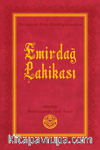 Emirdağ Lahikası I-II - Risalei Nur Külliyatından (Büyük Boy, Termo Cilt)