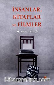 İnsanlar, Kitaplar ve Filmler