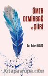 Ömer Demirbağ ve Şiiri