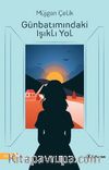 Günbatımındaki Işıklı Yol