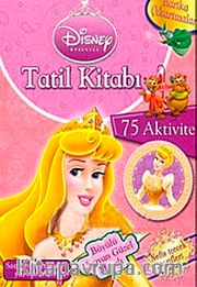 Disney Prenses Tatil Kitabı <br /> Büyülü Uyuyan Güzel Masalı