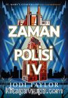 Zaman Polisi 4: Zamanı Geldi
