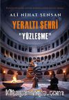 Yeraltı Şehri - Yüzleşme