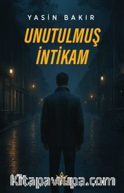 Unutulmuş İntikam