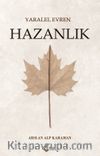 Yaralel Evren - Hazanlık 