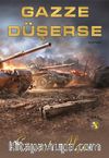 Gazze Düşerse