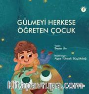 Gülmeyi Herkese Öğreten Çocuk