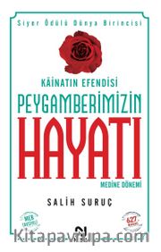 Peygamberimizin Hayatı 2 (Ciltsiz Küçük Boy) Medine Dönemi