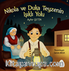 Nikola ve Duka Teyzenin Işıklı Yolu