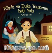Nikola ve Duka Teyzenin Işıklı Yolu