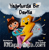 Yağmurda Bir Damla
