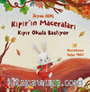Kıpır’ın Maceraları / Kıpır Okula Başlıyor