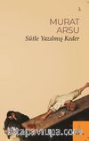 Sütle Yazılmış Keder