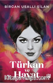 Türkan ve Hayat (Ciltli)