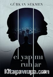 El Yapımı Ruhlar